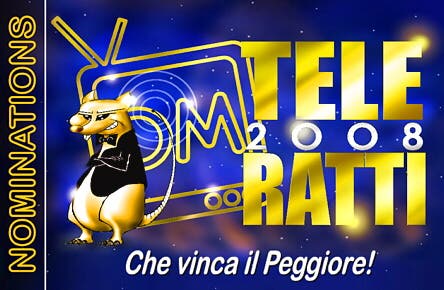 TeleRatti 2008 - Le Nominations @ Davide Maggio .it