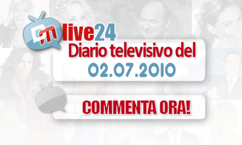 DM LIVE24: 2 LUGLIO 2010