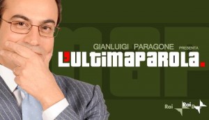 TORNA L’ULTIMA PAROLA DI GIANLUIGI PARAGONE. STASERA LA CRISI DI MAGGIORANZA CON LA POLEMICA DEI FINIANI. E GAUCCI DA’ ANCORA FORFAIT