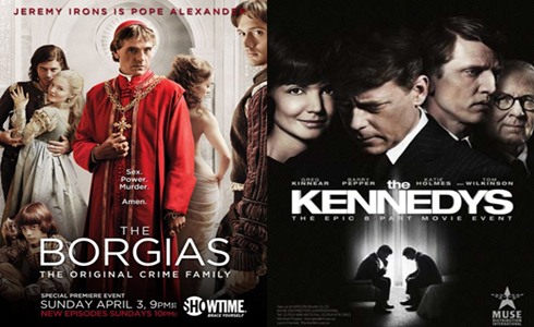THE BORGIAS E THE KENNEDYS: LE SERIE TV SULLE DUE DINASTIE CONQUISTANO IL PUBBLICO AMERICANO