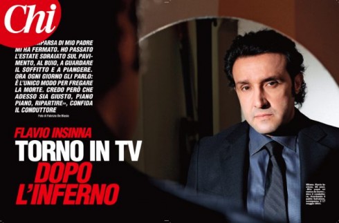 FLAVIO INSINNA A CHI: «LA SCOMPARSA DI MIO PADRE MI HA FERMATO. HO PASSATO L’ESTATE SDRAIATO SUL PAVIMENTO A GUARDARE IL SOFFITTO E A PIANGERE. SOLO ORA RIESCO A TORNARE A VIVERE»