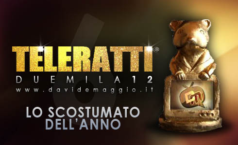 TELERATTI 2012, LO SCOSTUMATO DELL’ANNO. BELEN, CLERICI, MARCUZZI, MARRONE, SCANU. VOTA IL PEGGIOR LOOK!