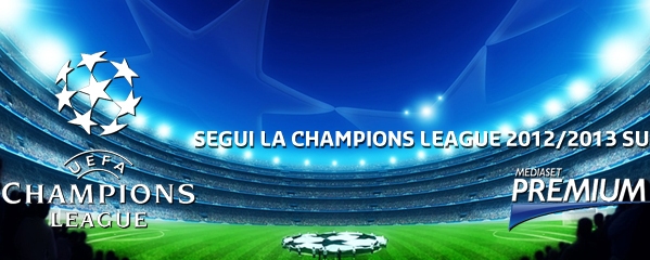 CHAMPIONS LEAGUE SU MEDIASET PREMIUM PER LE PROSSIME DUE STAGIONI E L’EUROPA LEAGUE ANCHE SU SKY