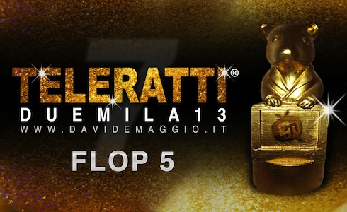 TeleRatti-2013-flop-5 TeleRatti 2013 - Flop5