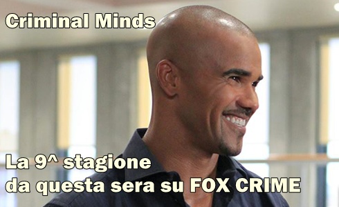 CRIMINAL MINDS: AL VIA LA NONA STAGIONE