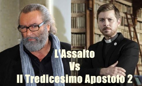 IL TELECOMANDO, LA GUIDA TV DI DM: 3 FEBBRAIO 2014. L’ASSALTO O IL TREDICESIMO APOSTOLO 2?