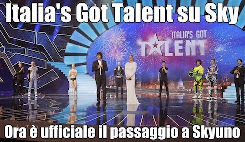 STRA-BOOM! ITALIA’S GOT TALENT SU SKY. ORA E’ UFFICIALE ANCHE IL PASSAGGIO AL SATELLITE