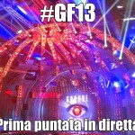 GF13 - prima puntata - diretta