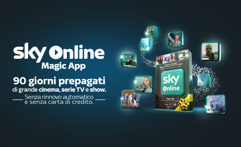 SKY ONLINE MAGIC APP: E’ NATA LA PRIMA OFFERTA PREPAGATA PER ACCEDERE AL MONDO DI SKY ONLINE
