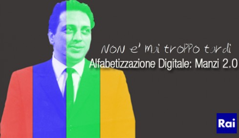 MANZI 2.0: RAI PER L’ALFABETIZZAZIONE DIGITALE