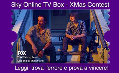 SKY ONLINE TV BOX XMAS CONTEST / 2 – LEGGI, TROVA L’ERRORE E VINCI