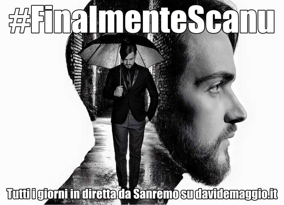 #FINALMENTESCANU: VALERIO SCANU TUTTI I GIORNI IN DIRETTA SU DAVIDEMAGGIO.IT