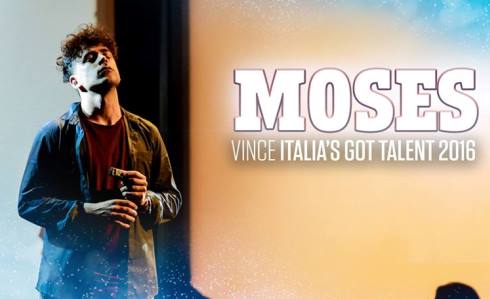 ITALIA’S GOT TALENT 2016: VINCE MOSES