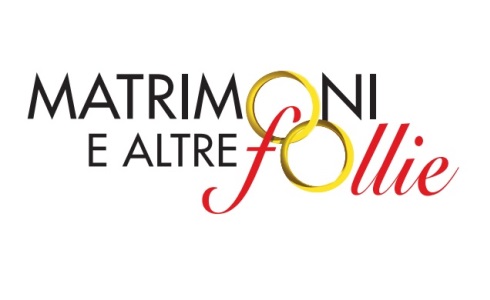 MATRIMONI E ALTRE FOLLIE: ANTICIPAZIONI ULTIMA PUNTATA DI DOMENICA 31 LUGLIO 2016