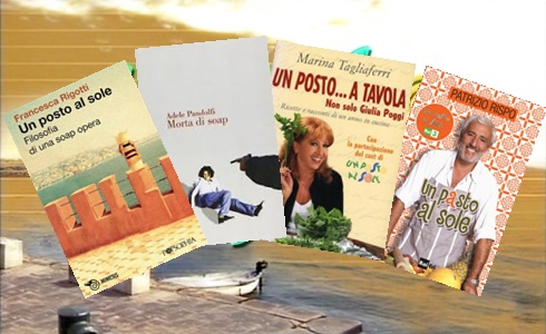 UN POSTO AL SOLE: ANTICIPAZIONI 5 – 9 SETTEMBRE 2016. TUTTI I LIBRI LEGATI ALLA SOAP