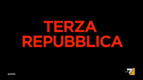 TERZA REPUBBLICA DEBUTTA SU LA7 CON LUCA TELESE E DAVID PARENZO. ECCO GLI OSPITI