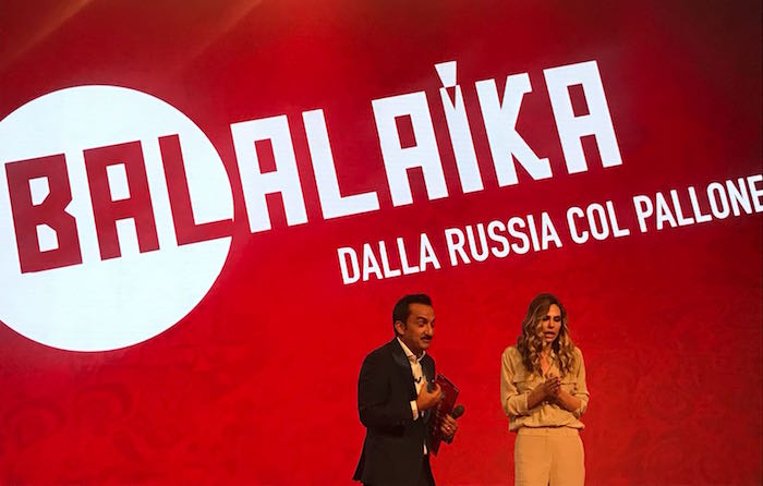 Mondiali 2018: la conferenza stampa di Mediaset. Su Canale 5 Balalaika con Ilary Blasi e Nicola Savino
