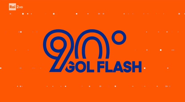 90° Gol Flash: su Rai 2 immagini e gol delle partite di Serie A appena concluse