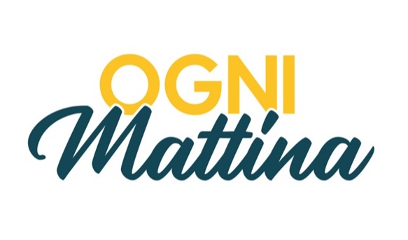 Ogni Mattina Ogni Mattina