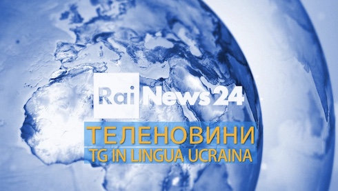 Su Rainews24 il primo tg italiano in lingua ucraina