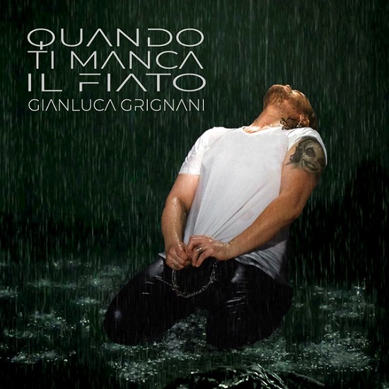 Cover Quando ti manca il fiato - Gianluca Grignani