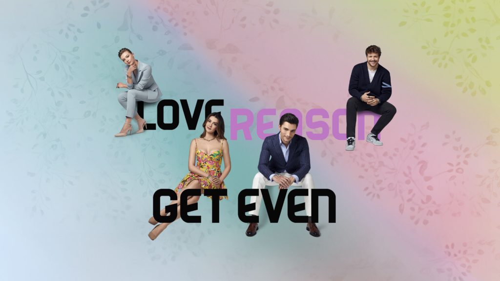 Love, Reason, Get even: la nuova serie turca gratis e in esclusiva su Mediaset Infinity
