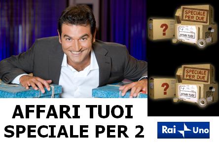 AFFARI TUOI, SPECIALE PER DUE: PROMESSI SPOSI ALLA RICERCA DEL MILIONE DI EURO