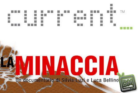 LA MINACCIA ARRIVA SU CURRENT: CONTINUA L’IMPEGNO DI PORTARE IN TV QUELLO CHE GLI ALTRI NON VI FANNO VEDERE.
