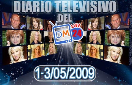 DM LIVE24: WEEK END 1 – 3 MAGGIO 2009