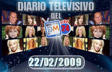 DM LIVE24: 22 FEBBRAIO 2009