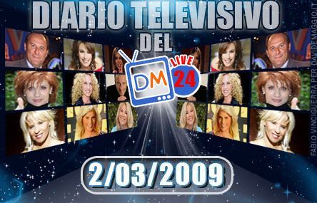 DM LIVE24: 2 MARZO 2009