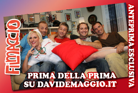 IL FILMACCIO: IN ANTEPRIMA ESCLUSIVA SU DAVIDEMAGGIO.IT “PRIMA DELLA PRIMA”