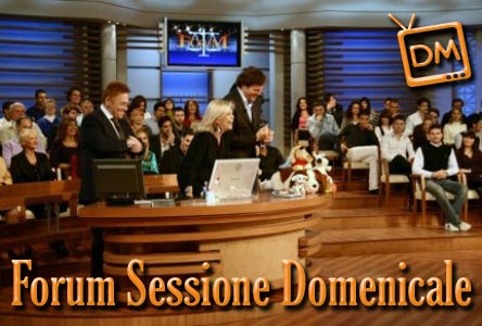 FERMI TUTTI! AL VAGLIO LA “SESSIONE DOMENICALE DI FORUM”