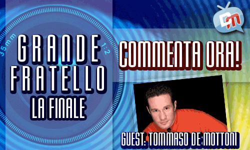GRANDE FRATELLO 10, LA FINALE LIVE SU DM: CHI VINCERA’? COMMENTA CON NOI: TOMMASO DE MOTTONI