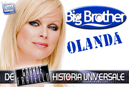 DE ‘GRANDE FRATELLO’ HISTORIA UNIVERSALE / 1: OLANDA