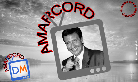 AMARCORD : CIAO GIGI!