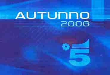 PALINSESTI 2006/2007 (6) / CANALE 5