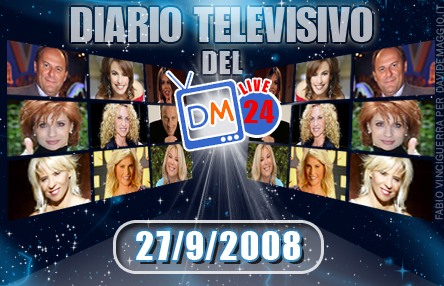 DM LIVE24: 27 SETTEMBRE 2008