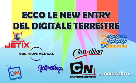 L’AGCOM HA DECISO. ECCO LE NEW ENTRY DEL DIGITALE TERRESTRE