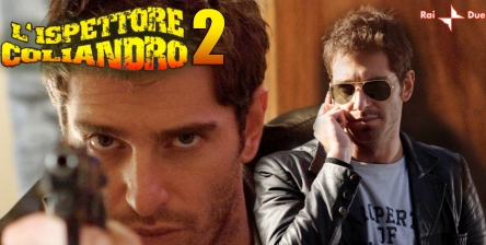 L’ISPETTORE COLIANDRO TORNA SU RAIDUE TRA ESCORT, ZINGARE E OMICIDI