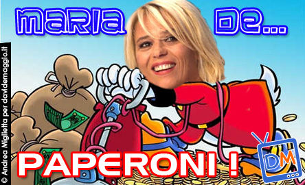 MARIA LA MILIONARIA!