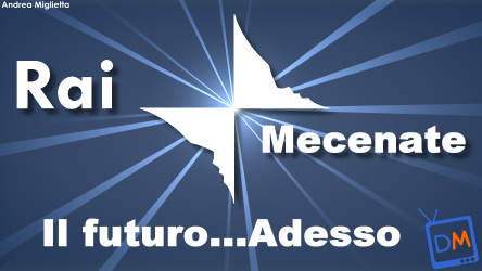 RAI MILANO MECENATE. IL FUTURO. ADESSO.