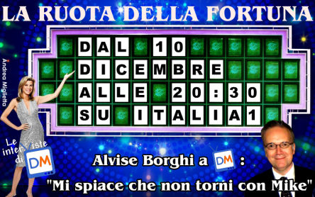 LA RUOTA DELLA FORTUNA : DAL 10 DICEMBRE ALLE 20.30 SU ITALIA1