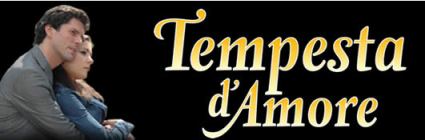 TEMPESTA D’AMORE IN BILICO TRA RETE4 e CANALE5