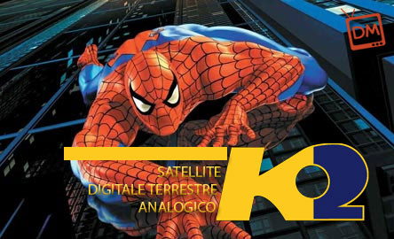 K2 DA OGGI IN ONDA (UFFICIALMENTE) SU SATELLITE, DTT E ANALOGICO