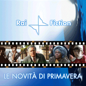 GRADITI RITORNI E PIACEVOLI SORPRESE: TUTTE LE NOVITA’ DELLA FICTION RAI DI PRIMAVERA