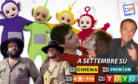 I PALINSESTI DI SETTEMBRE DEI CANALI RAISAT: FILM, FICTION, CARTONI ANIMATI E INTRATTENIMENTO PER TUTTI