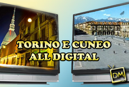 DA OGGI 2 MILIONI E 400 MILA PIEMONTESI SONO ALL DIGITAL