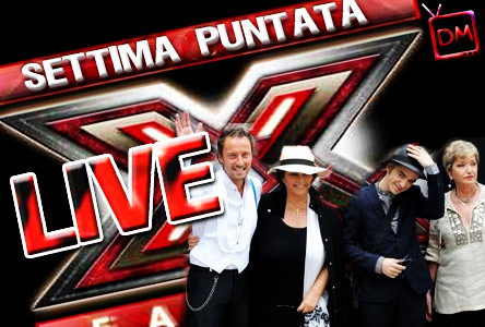 XFACTOR 3, LA SETTIMA PUNTATA LIVE SU DAVIDEMAGGIO.IT