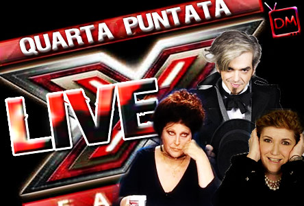 XFACTOR 3, QUARTA PUNTATA LIVE SU DM